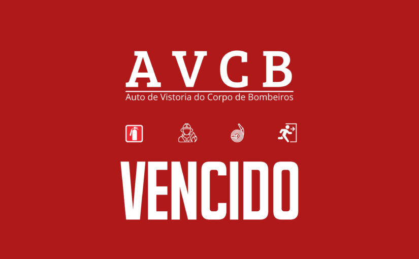 AVCB vencido: o que fazer?